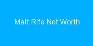 Matt Rife Net Worth