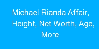 Michael Rianda Affair, Height, Net Worth, Age, More