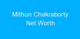 Mithun Chakraborty Net Worth
