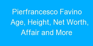 Pierfrancesco Favino Age, Height, Net Worth, Affair and More
