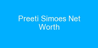 Preeti Simoes Net Worth
