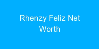 Rhenzy Feliz Net Worth