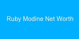 Ruby Modine Net Worth