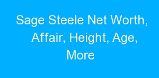 Sage Steele Net Worth, Affair, Height, Age, More