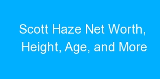 Scott Haze Net Worth, Height, Age, and More