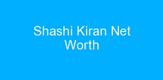 Shashi Kiran Net Worth