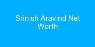 Srinish Aravind Net Worth