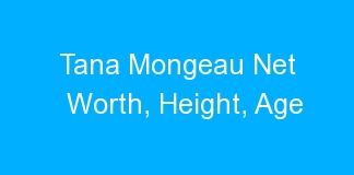 Tana Mongeau Net Worth, Height, Age