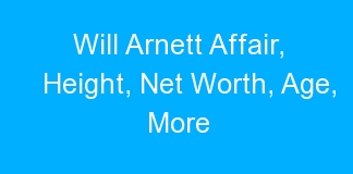Will Arnett Affair, Height, Net Worth, Age, More