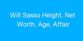Will Sasso Height, Net Worth, Age, Affair