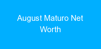 August Maturo Net Worth