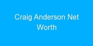 Craig Anderson Net Worth
