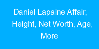 Daniel Lapaine Affair, Height, Net Worth, Age, More