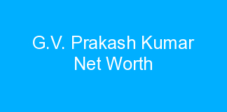 G.V. Prakash Kumar Net Worth