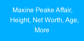 Maxine Peake Affair, Height, Net Worth, Age, More