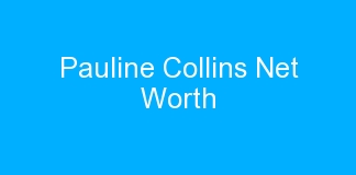 Pauline Collins Net Worth