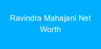 Ravindra Mahajani Net Worth