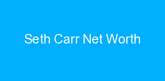 Seth Carr Net Worth