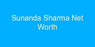 Sunanda Sharma Net Worth