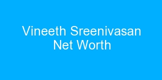 Vineeth Sreenivasan Net Worth