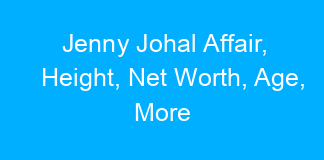Jenny Johal Affair, Height, Net Worth, Age, More