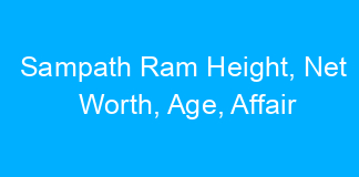 Sampath Ram Height, Net Worth, Age, Affair