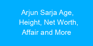 Arjun Sarja Age, Height, Net Worth, Affair and More