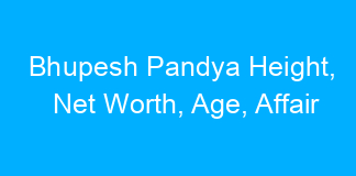 Bhupesh Pandya Height, Net Worth, Age, Affair