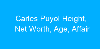 Carles Puyol Height, Net Worth, Age, Affair