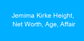 Jemima Kirke Height, Net Worth, Age, Affair