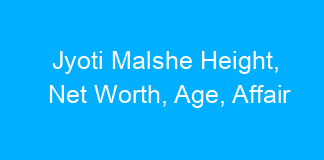 Jyoti Malshe Height, Net Worth, Age, Affair