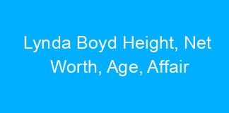 Lynda Boyd Height, Net Worth, Age, Affair