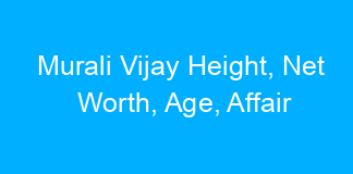 Murali Vijay Height, Net Worth, Age, Affair