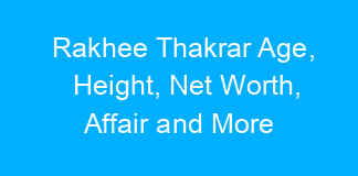 Rakhee Thakrar Age, Height, Net Worth, Affair and More