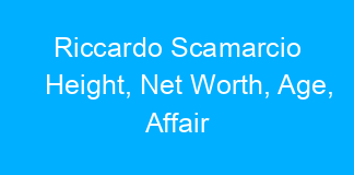 Riccardo Scamarcio Height, Net Worth, Age, Affair